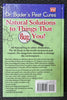 Dr. Bader's Pest Cures: Natural Solutions to Things That Bug You! Hard Cover